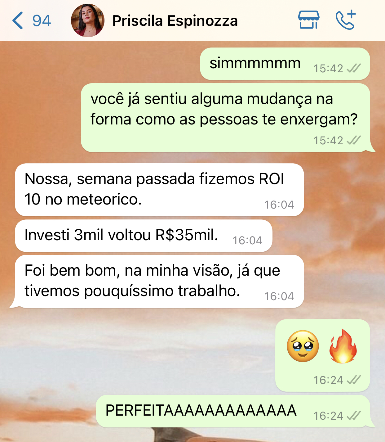 Priscila Espinozza: ROI 10x, R$3 mil viraram R$35 mil